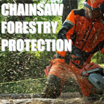 CHAINSAW/FORESTRY PROTECTION